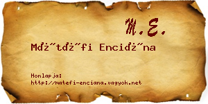 Mátéfi Enciána névjegykártya
